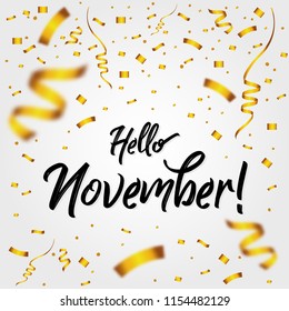 Hello November with Golden Confetti - New Month, quote, sign, Lettering, Handwritten, vector for greeting