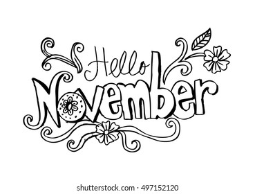 Hello November. hand drawn lettering. Inspirational quote.