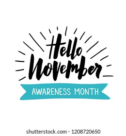 Hello November - handdrawn typography lettering. For event, badge, poster, invitation, greeting card, postcard, gift, print, banner. Isolated on white background. Vector illustration.