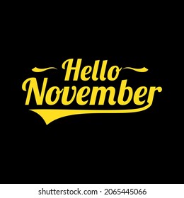 Hello November Lettering. Elements For Invitations, Posters, Greeting Cards Seasons Greetings Stock Photo, Picture,background vector illustration