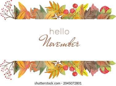 HELLO NOVEMBER. November month vector hand drawn watercolor leaves. Decoration letters, Illustration November.