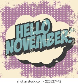 hello november pop art background, illustration in vector format