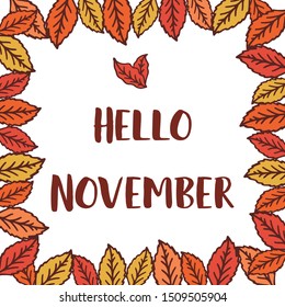Hello november, with style of cute leaf frame. Vector