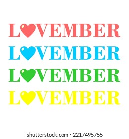 Hello november. Typography poster, sticker design, apparel print. Love vector isolated on white background.Lovember