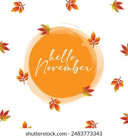 Hello November vector. November with autumn vibe. Handwritten month November for calendar, monthly logo, bullet journal or monthly organizer. 