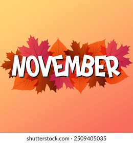 Hello November vector. November with autumn vibe.