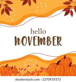 hello november vector illustration. it is suitable for card, banner, or poster