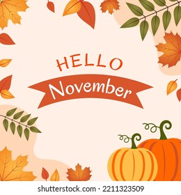 Hello november, welcome november text for greetings card with leaves. vector illustration. New month.