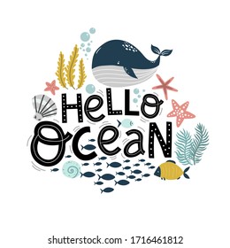 hello ocean lettering, cute blue whale and mollusks, cartoon vector illustration 