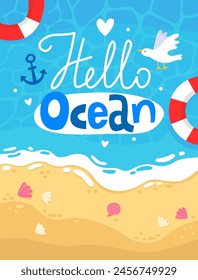 Hello ocean. Summer cute bright poster banner, postcard, flyer, invitation. Seashore, ocean, beach, relaxation on the beach. Lifebuoys, seagull and anchor, waves, seashells. Vacation concept. 