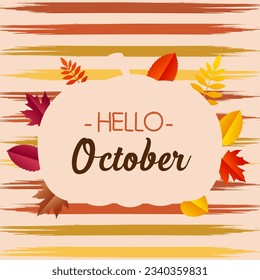 hello October with autumn and helloween vibe. Welcome october vector illustration.