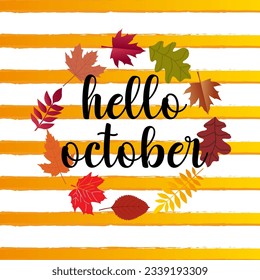 hello October with autumn vibe. Welcome october vector illustration.