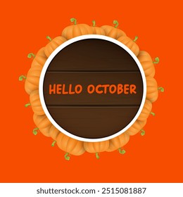 Hello October banner with pumpkins and wooden board with text. Hello october poster, flyer, card design template with pumpkins seeds