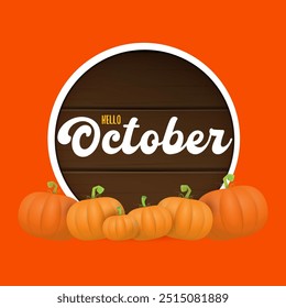 Hola Octubre Anuncio con calabazas y tablero de madera con texto. Hola cartel de octubre, volante, Plantilla de diseño de tarjeta con semillas de calabazas