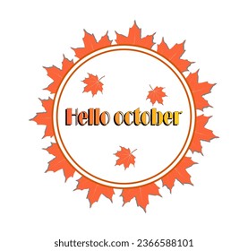 Hello October card with orange maple leaves frame