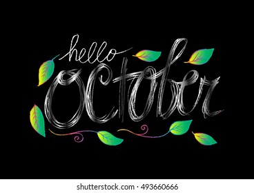 Hello October. Hand drawn lettering.
