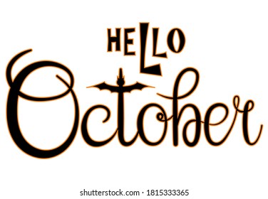 Hola octubre, diseño de mensajes con letras para tarjetas, carteles, afiches.