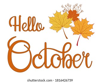 Hello october, lettering message design for cards, banners, posters.