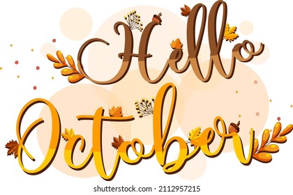 1,485 Hello October Images Images, Stock Photos & Vectors | Shutterstock