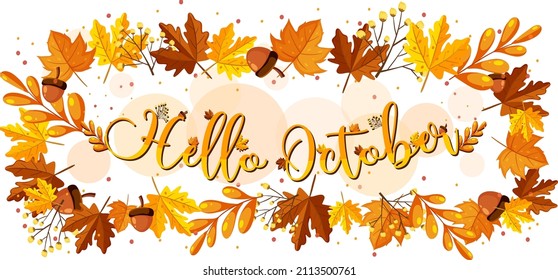 Hello October with ornate of autumn leaves frame illustration