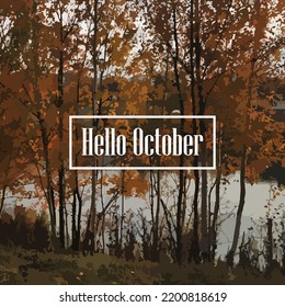 Hallo Oktober quadratischen Bannerhintergrund mit Herbstwaldlandschaft, goldenen Bäumen, Blättern, Fluss und Himmel. Vector Hello October Poster, Label, Social Media Post Design-Vorlage