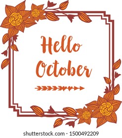 Hello october text banner, with vintage floral frame. Vector