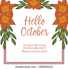 Hello october text banner, with vintage floral frame. Vector