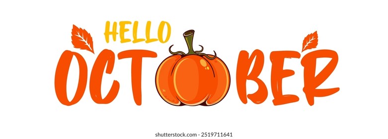 Hello October text with pumpkin isolated on transparent background. Hello October sticker, label, banner, poster design template
