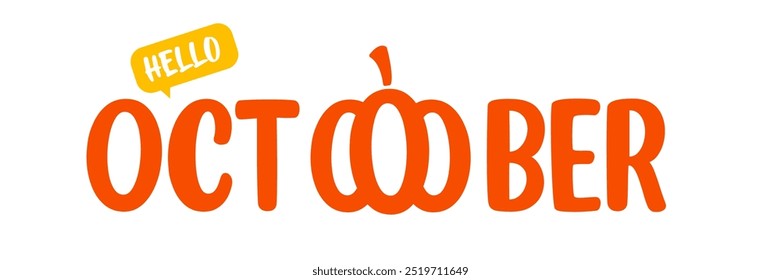 Hello October text with pumpkin isolated on transparent background. Hello October sticker, label, banner, poster design template