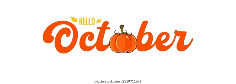 Hello October text with pumpkin isolated on transparent background. Hello October sticker, label, banner, poster design template