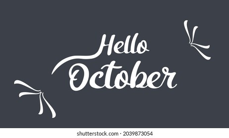Hello october typography vector illustration eps 10 with soft gray background 