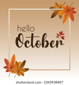 hello october vector background.suitable for card, banner, or poster