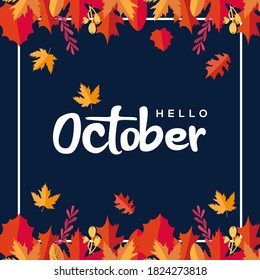 Hello October Vector Design Illustration For Banner and Background. Welcome October