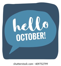 Hello October! (Vector Flat Design - Brush Lettering)
