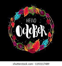Hello October - vector illustration with handdrawn lettering as poster, banner, card, print