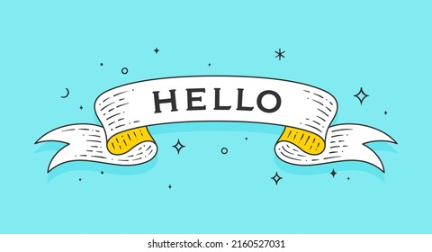 Hello. Old school vintage ribbon, retro greeting card with ribbon, text Hello. Old ribbon banner hello in engraving style. Retro vintage ribbon for banner, poster, web. Vector Illustration