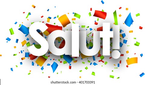 Hello paper background with color confetti, Catalan. Vector illustration.