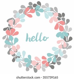 Hello, pastel laurel wreath vector frame isolated on white background