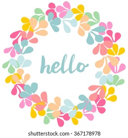Hello, pastel laurel wreath vector frame isolated on white background