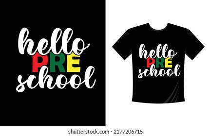 hello pre school t shirt design vector, svg back to school t shirt