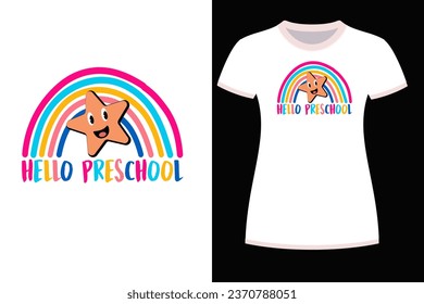 Hello Pre school T-Shirt Design  For Print, Poster, Card, Mug, Bag, Invitation And Party.