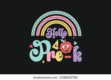 Hello pre-k kindergarten kids vector tshirt