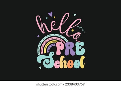 Hello preschool kindergarten kids vector tshirt