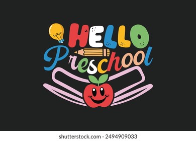 Hello preschool t shirt design