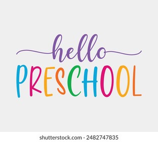 Hello Preschool, Teacher Gift ,First Day Of School ,Kids Back To School T shirt, Gaming School T shirt,100 Days Saying