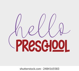 Hello Preschool, Teacher Gift ,First Day Of School ,Kids Back To School T shirt, Gaming School T shirt