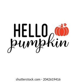 hello pumpkin design isolated on a white background