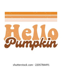 Hello Pumpkin Fall Day Shirt Design For Print