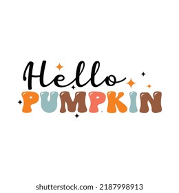 hello pumpkin, fall svg design, thanksgiving svg