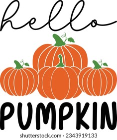 Hello Pumpkin Fall T-shirt Design